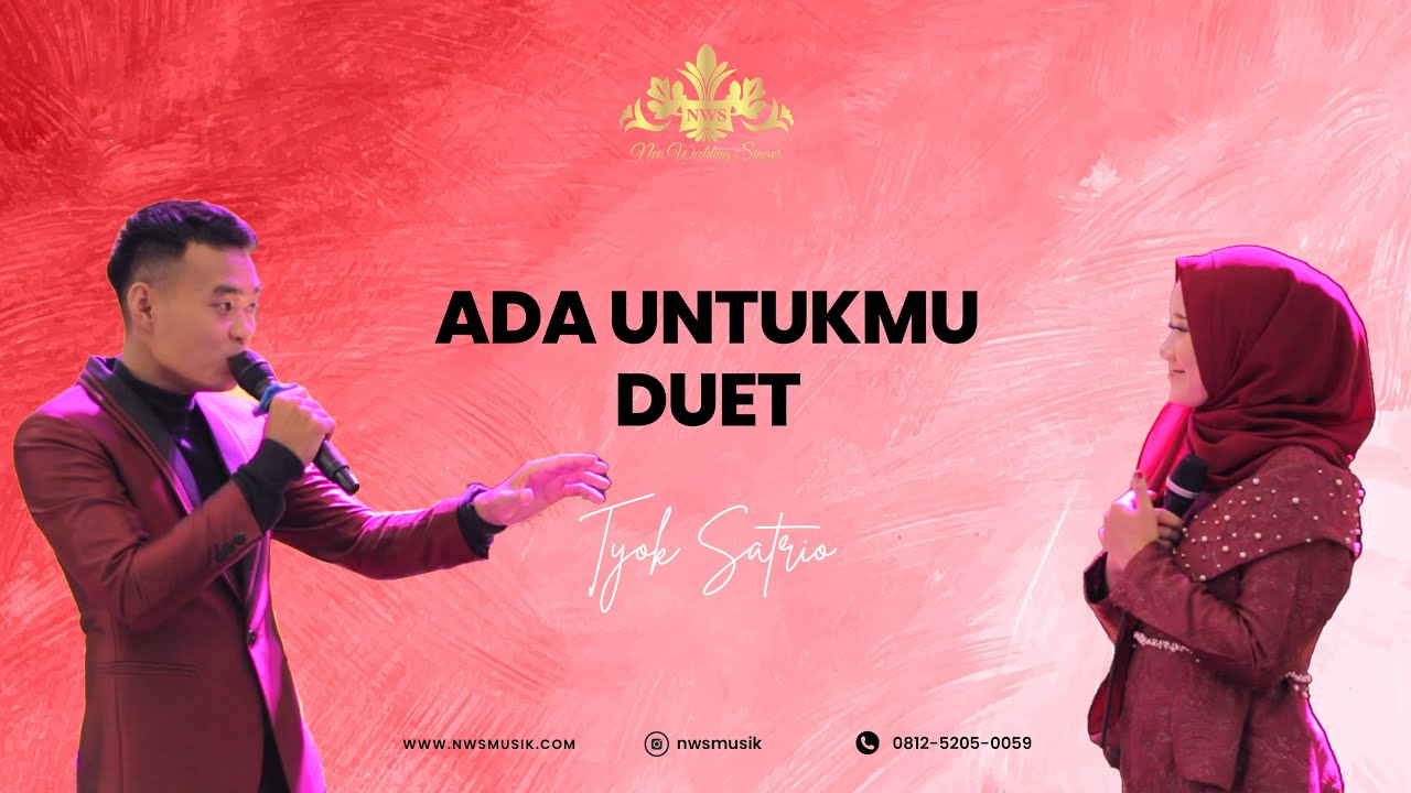 Ada Untukmu Duet Version | Live Cover NWS