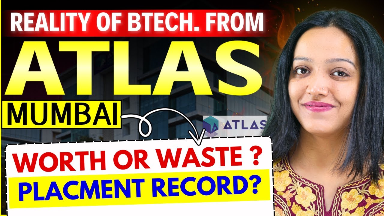 ATLAS Skilltech University BTech 2025:  Review ||  Placements, Fees, Campus & Worth It?