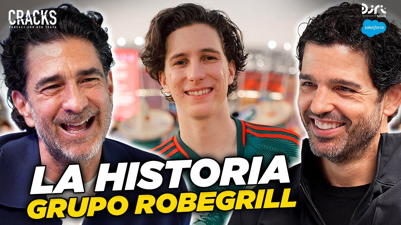 La Historia de GRUPO ROBEGRILL  |  ANDRÉS MORALES Cracks Podcast #346
