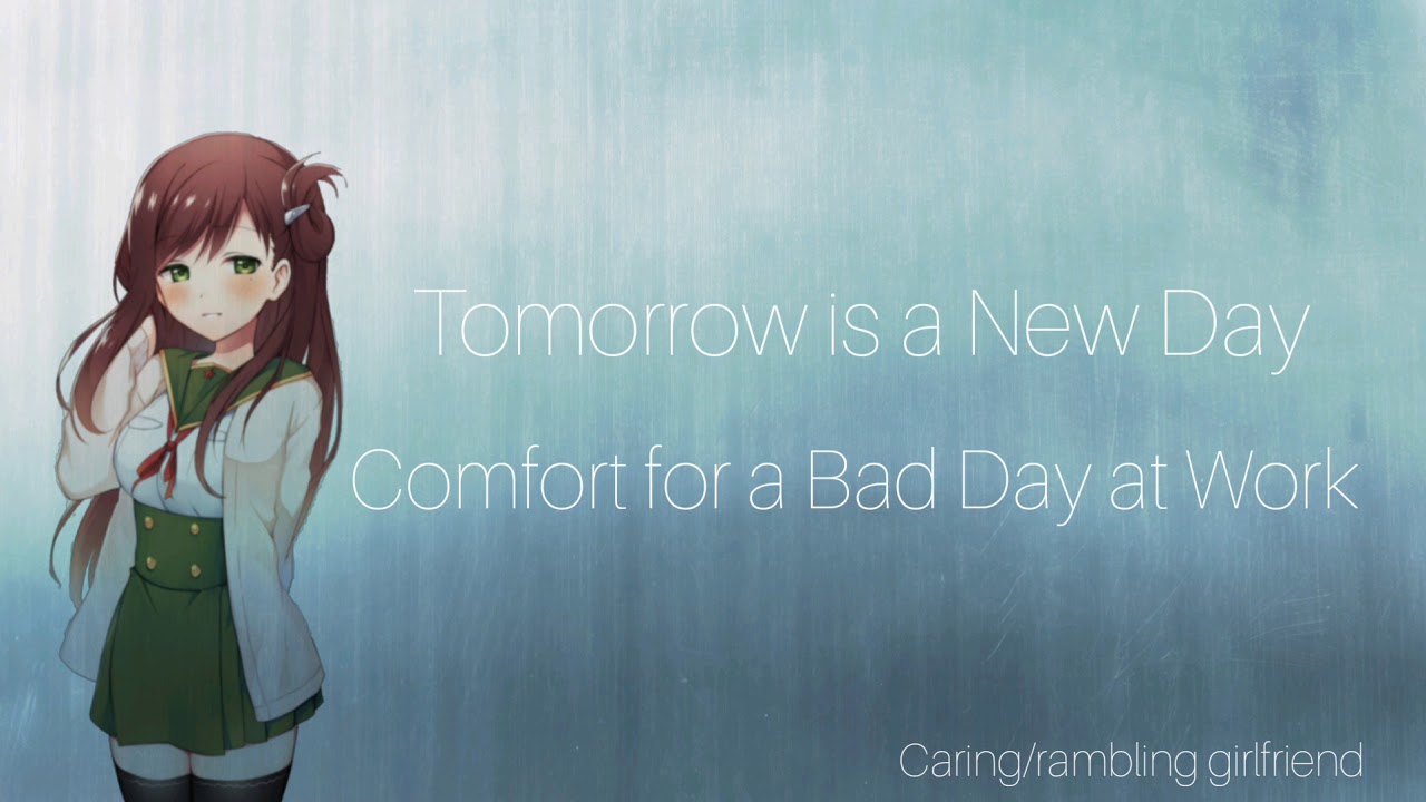 Tomorrow is a New Day | Comfort for a Bad Day at Work (Caring/Comforting Girlfriend) (F4A) [ASMR]