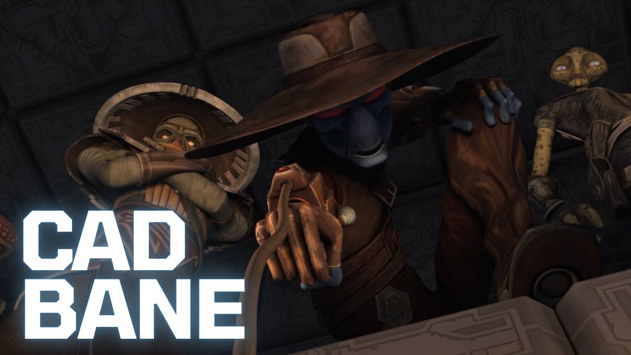 Cad Bane (Clone Wars, Bad Batch)