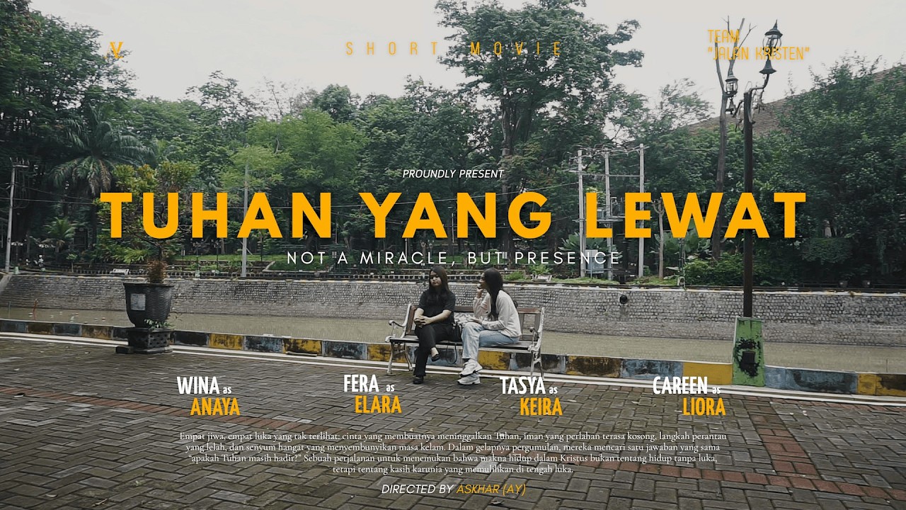 — TUHAN YANG LEWAT —