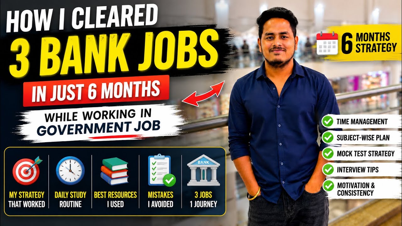 How I Cleared 3 Bank Jobs in Just 6 Months While Working in a Government Job