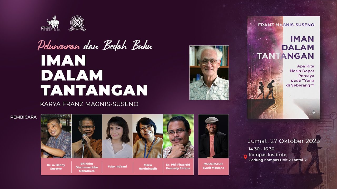 Peluncuran dan Bedah Buku "Iman dalam Tantangan"  karya Franz Magnis-Suseno
