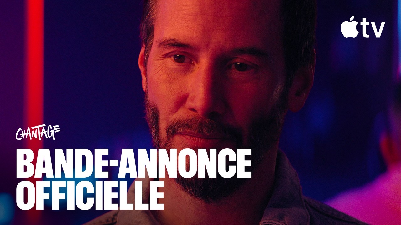 Chantage &mdash; Bande-annonce officielle | Apple TV