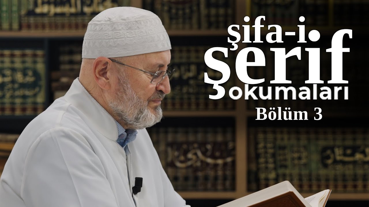 Abdullah Sert | Şifa-i Şerif Okumaları | B3