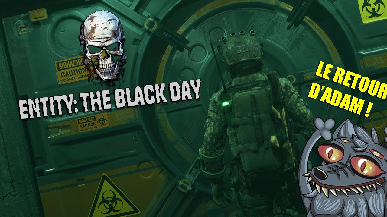 Le PERSO SE MOQUE DE MOI | Entity: The Black day