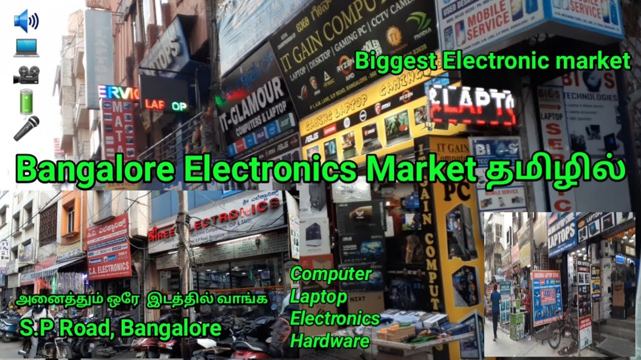 Bangalore SP Road Electronic market in tamil | Bangalore SP Road market | SP Road laptop market