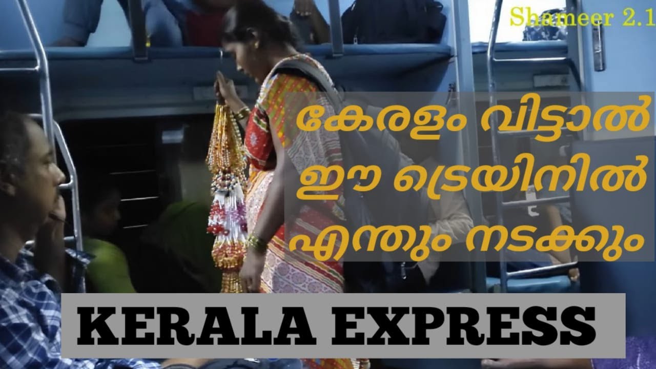 Best train from Kerala to Delhi via Tajmahal | Kerala Express Part-1| Shameer 2.1