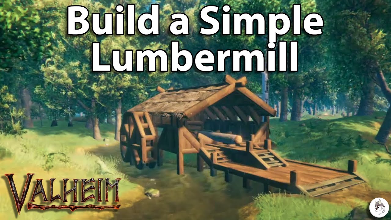 Valheim - Building - A Simple Lumbermill