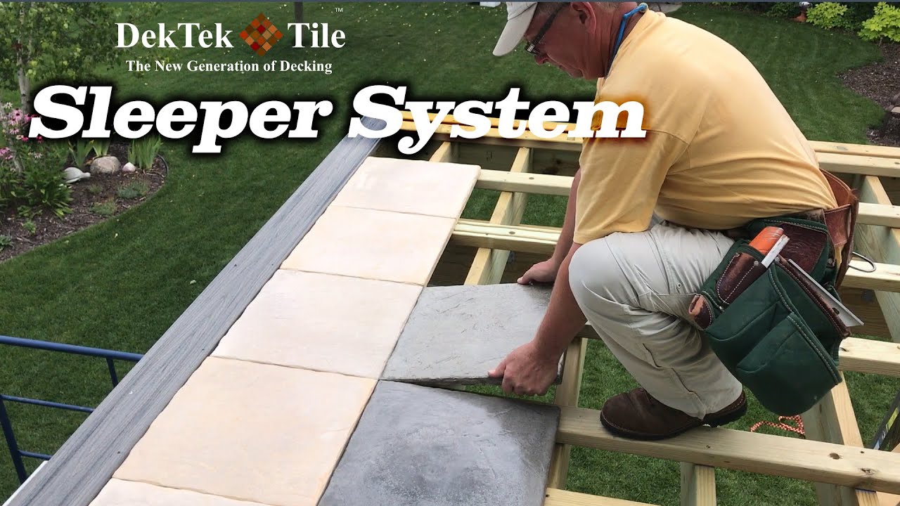 How to Install DekTek Tile's Concrete Tile Decking Using the Sleeper System Installation Method