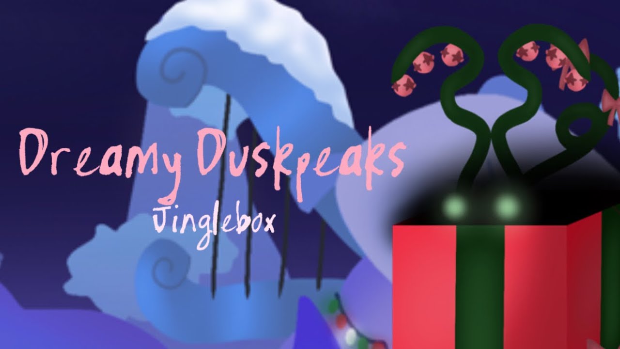 Jinglebox - Dreamy Duskpeaks | My Singing Monsters