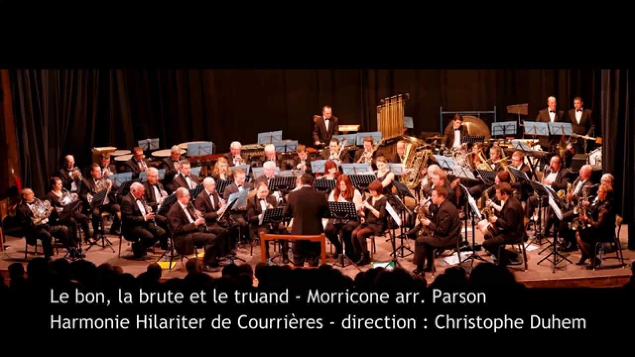 Le bon la brute et le truand - Harmonie Hilariter de Courrières