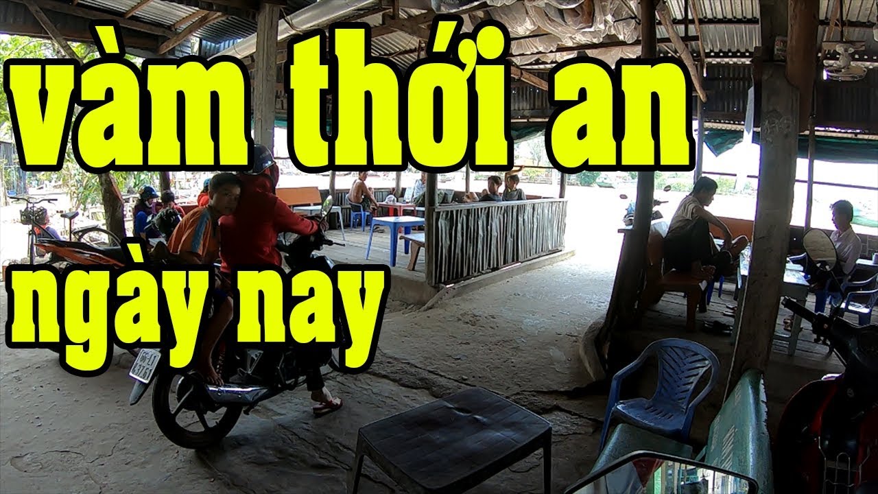 TỪ CHỢ Ô MÔN RA VÀM THỚI AN CẦN THƠ | cần thơ ký sự