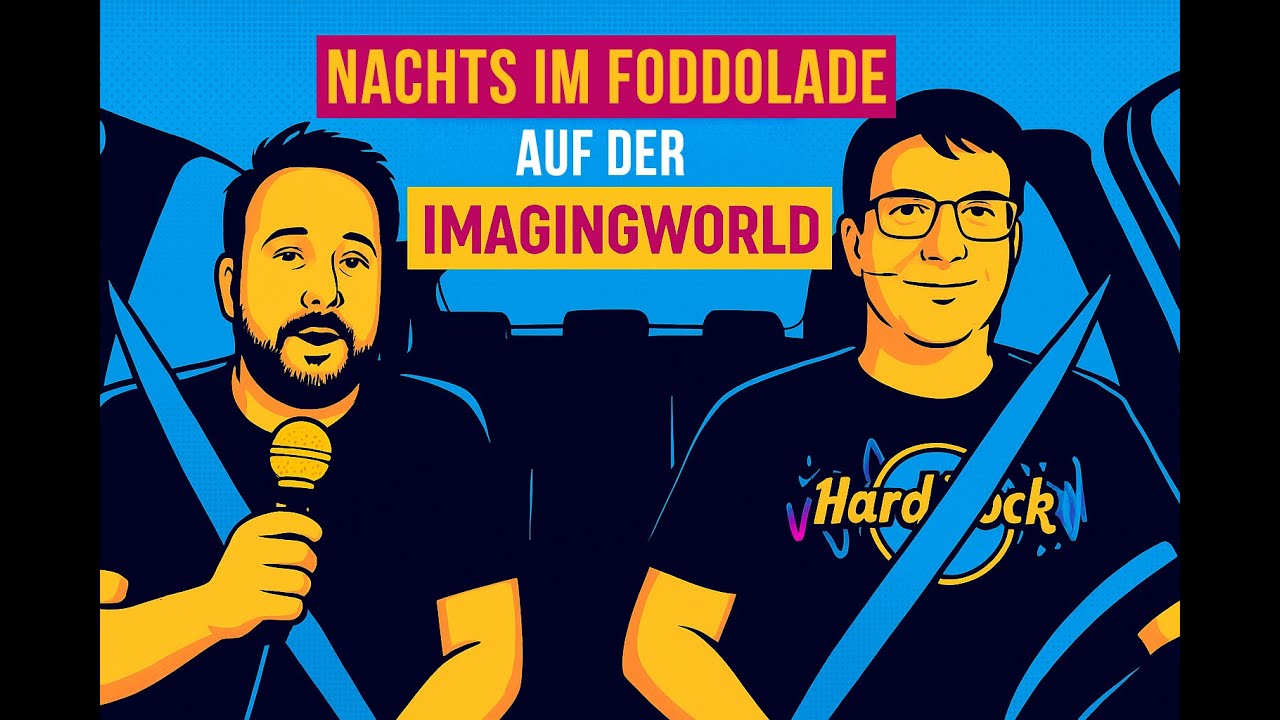 Nachts im Foddolade - 16 auf der Imaging World