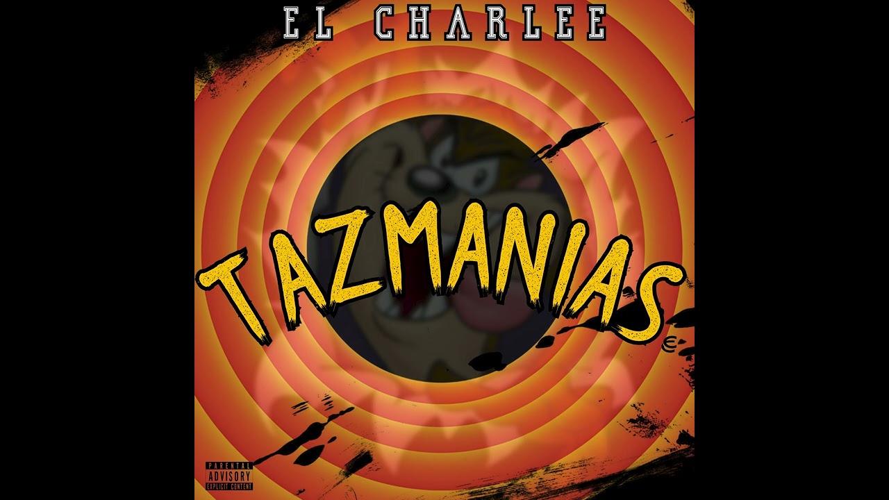 TAZMANIAS x El Charlee [Audio Oficial].