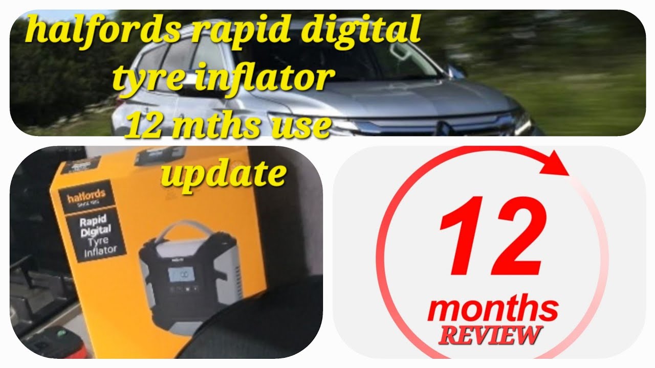 Halfords rapid digital tyre inflator 12 mths re-review an update