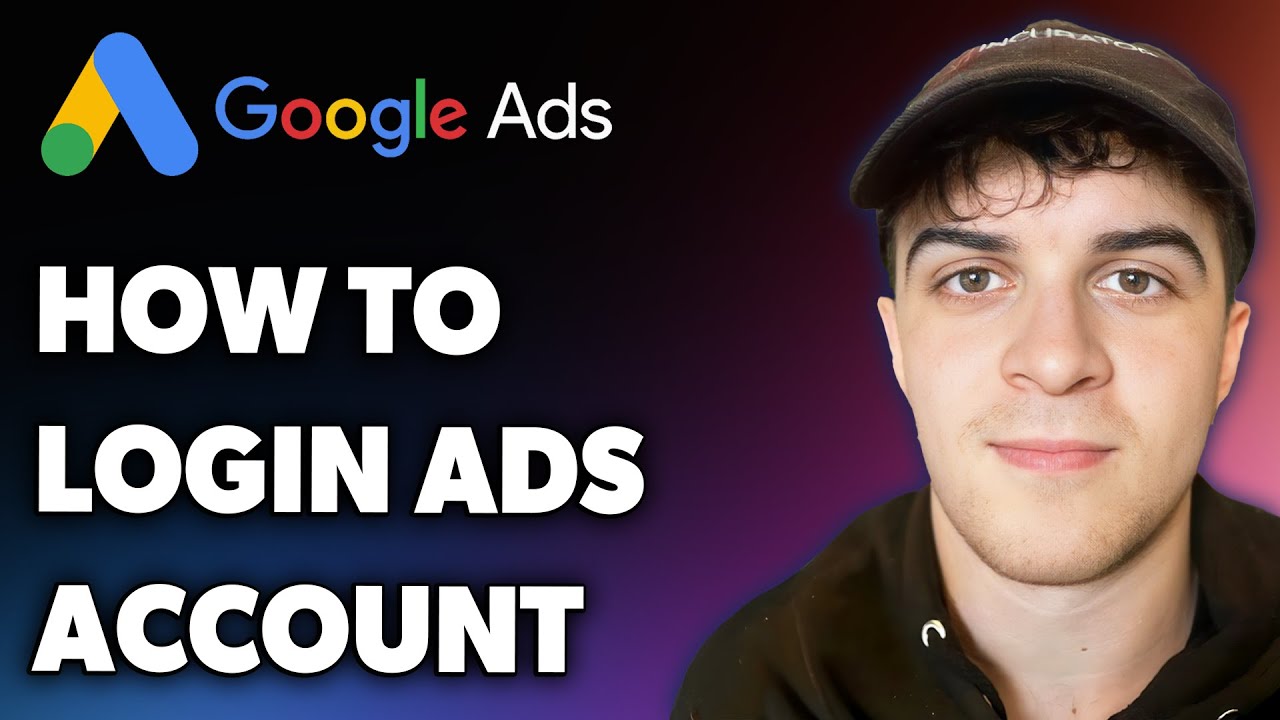 Как войти в аккаунт Google Ads (полное руководство на 2024 год)