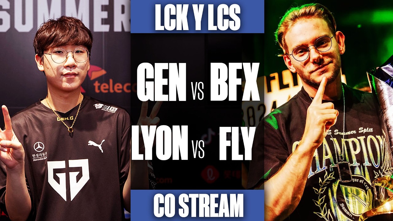 GEN G vs BFX LCK 2026 🔰LYON vs FLY LCS 2026 Co-Stream