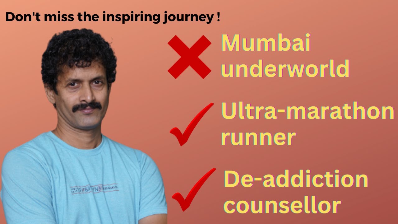 Ultra-marathon Runner | De-addiction Counselor | Rahul Jadhav | Athlete | You can change your life |