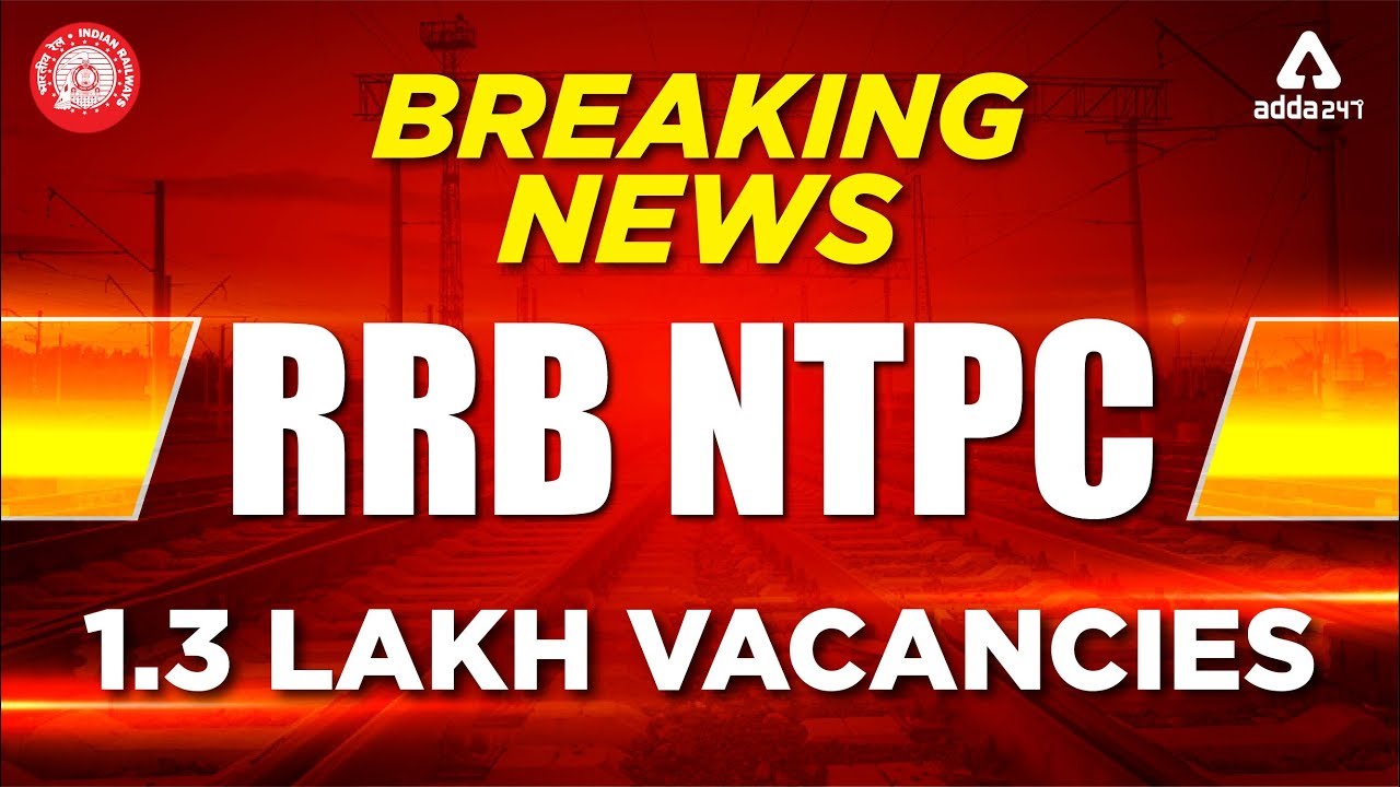 RRB NTPC 2019 RECRUITMENT NOTIFICATION OUT| Complete OFFICIAL NOTIFICATION Explained