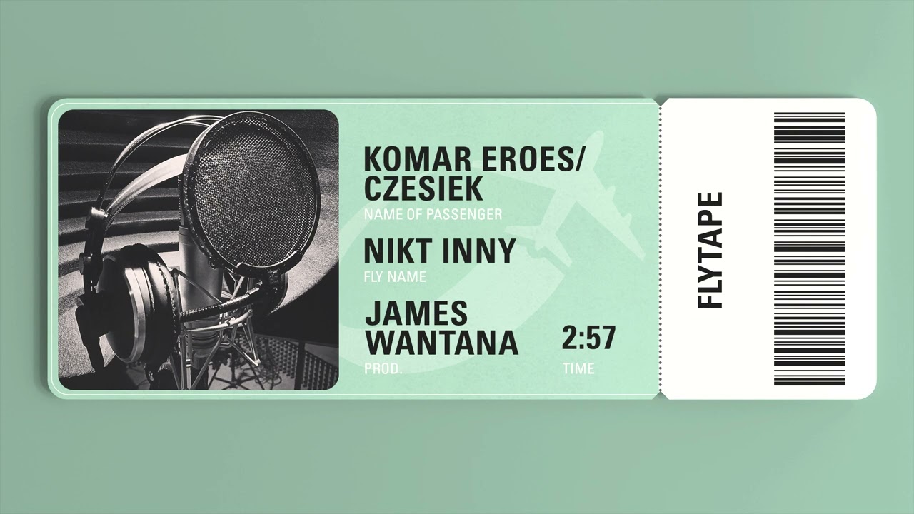KOMAR/CZESIEK - NIKT INNY prod. JAMES WANTANA) // FLYTAPE