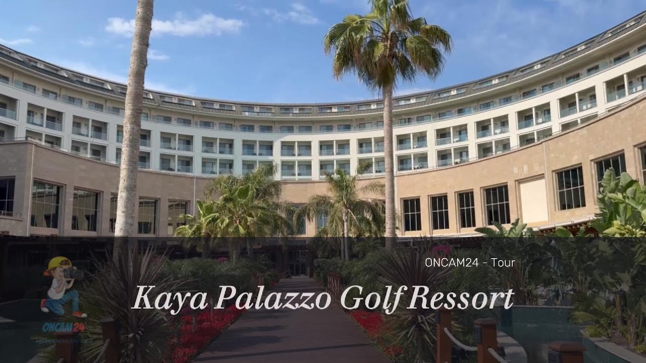 Kaya Palazzo Golf Resort (Belek) Privat Tour 2024