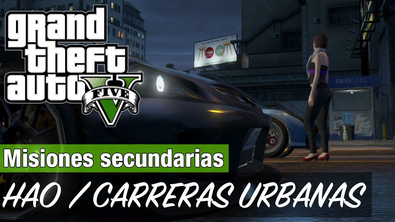 GTA 5 - Hao / Todas las carreras Urbanas
