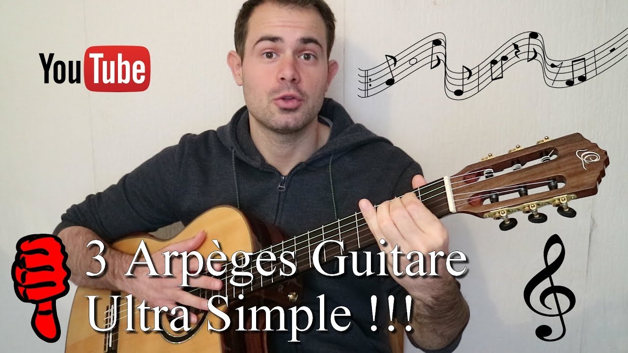 🎸 3 Arpèges Simples pour les Nuls
