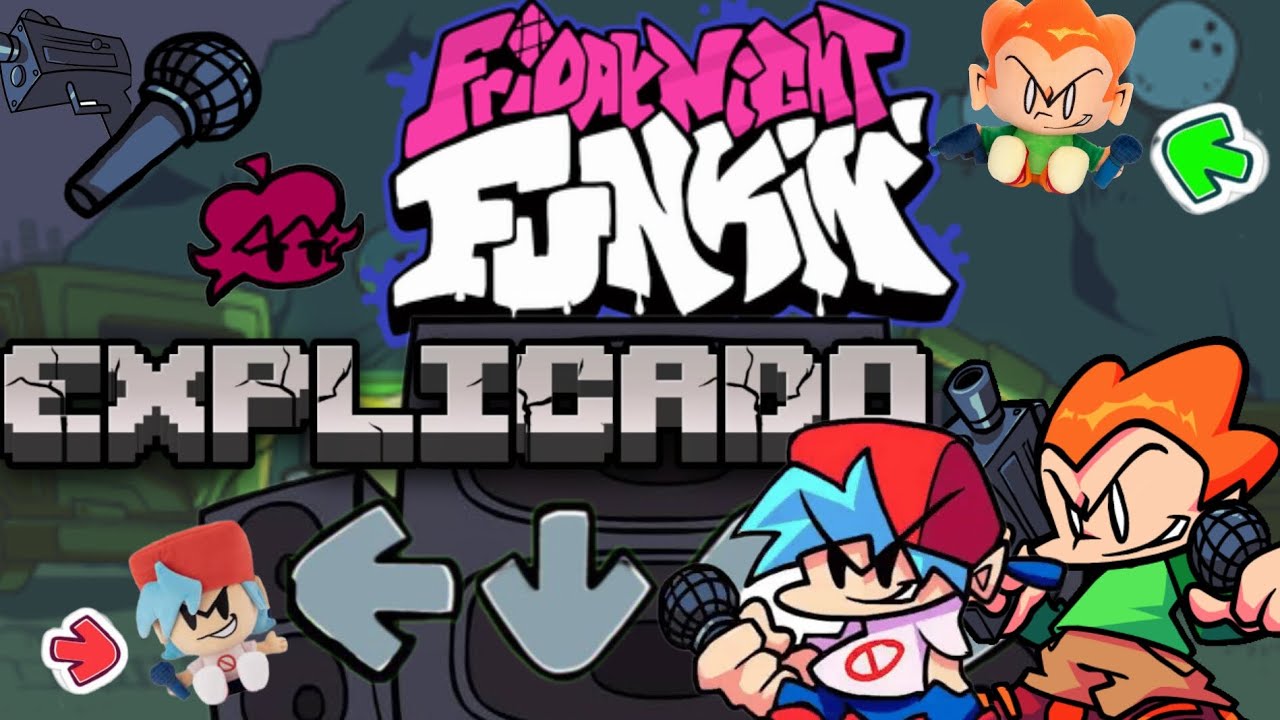 FRIDAY NIGHT FUNKIN EXPLICADO :D