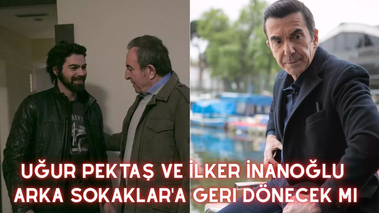 Uğur Pektaş Ve İlker İnanoğlu Arka Sokaklar'a Geri Dönecek Mi? (20. Sezon - 718. Bölüm Fragmanı)