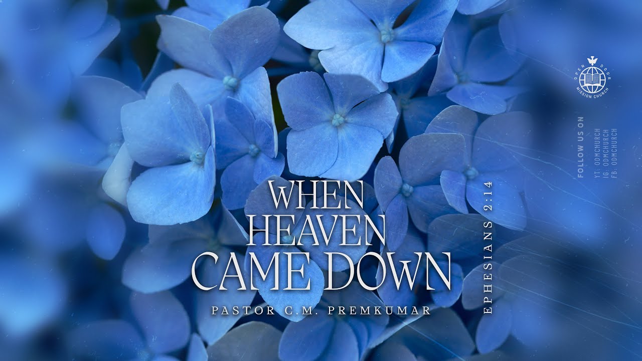 When Heaven Came Down | Pastor C.M. Premkumar | Sunday LIVE
