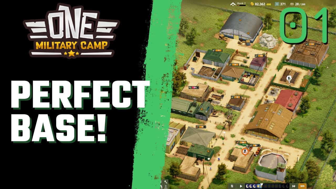 ONE MILITARY CAMP - CAMPAIGN MISSION 1 - BUILDING THE PERFECT BASE! 2023
