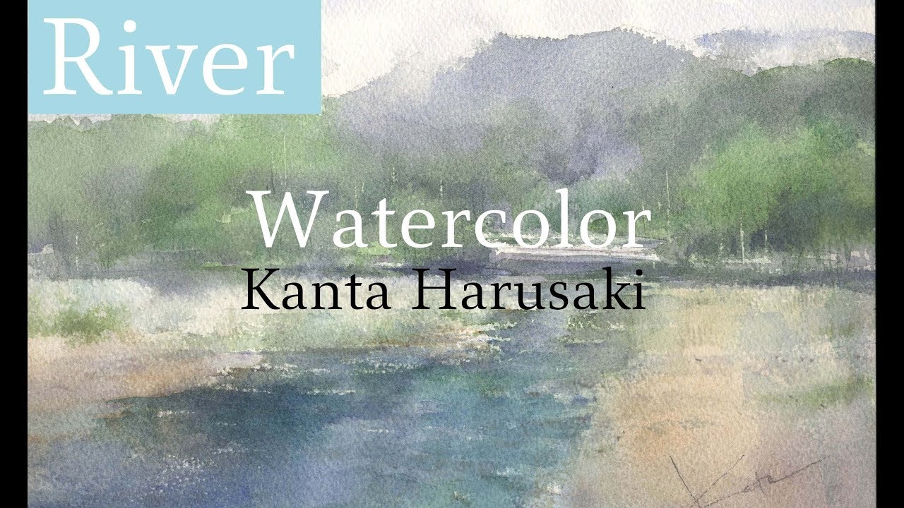 水彩画　Watercolor   [RIVER]  kanta harusaki   春崎幹太　川の描き方