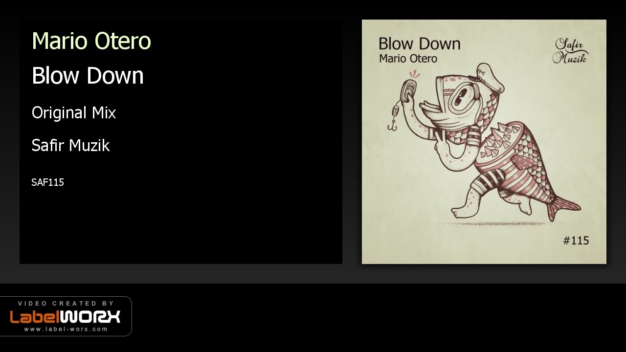 Mario Otero - Blow Down (Original Mix)