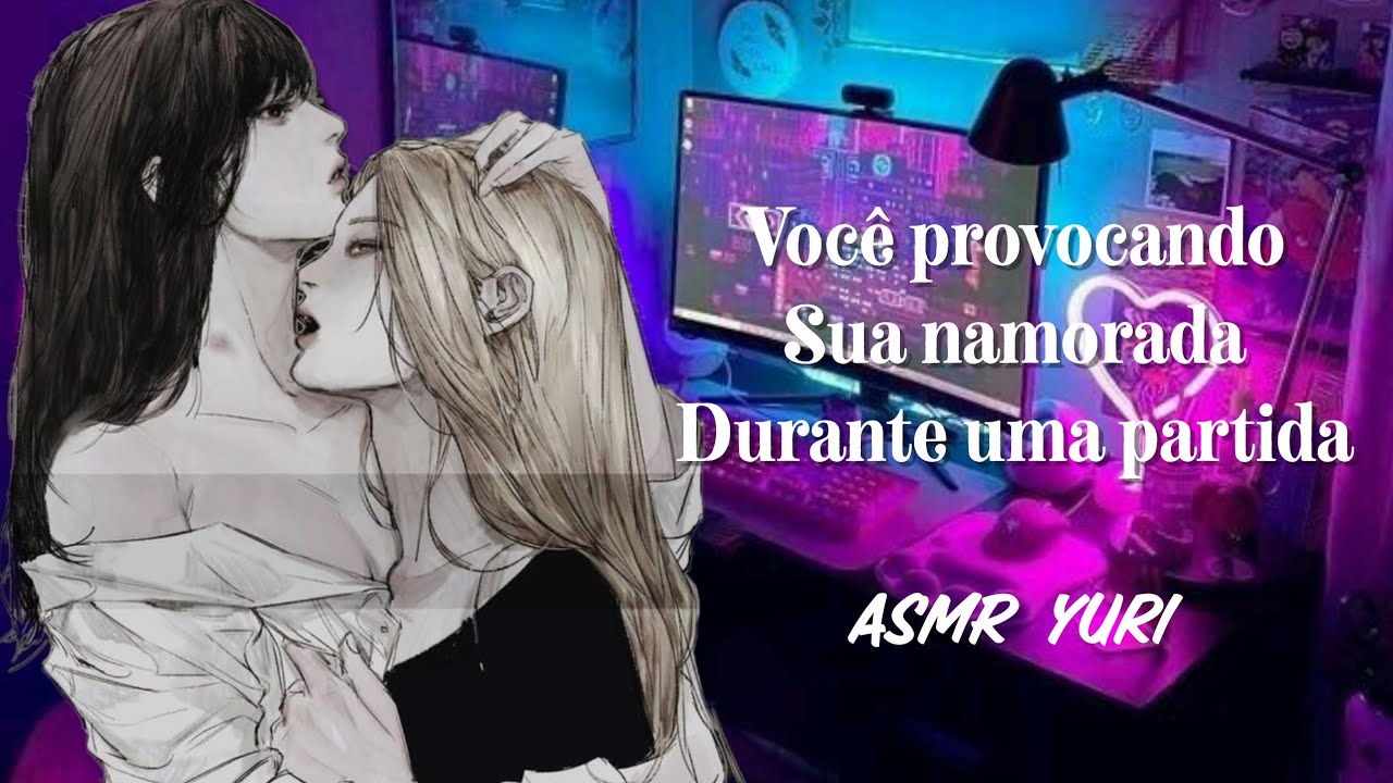 [ASMR lésbico 🏳️‍🌈] Você provocando sua namorada durante uma partida