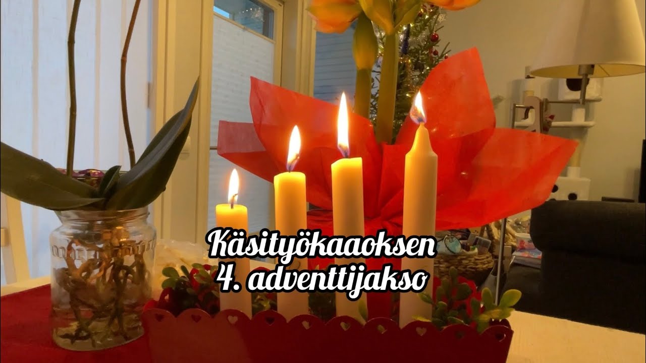 Käsityökaaoksen 4. adventtijakso