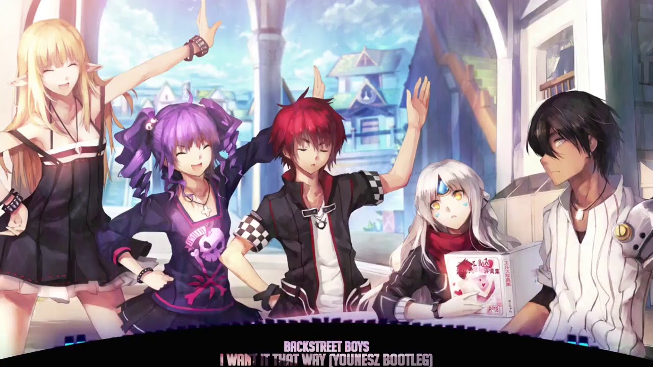 「Nightcore」&rarr; I Want It That Way (YounesZ Remix) ✕