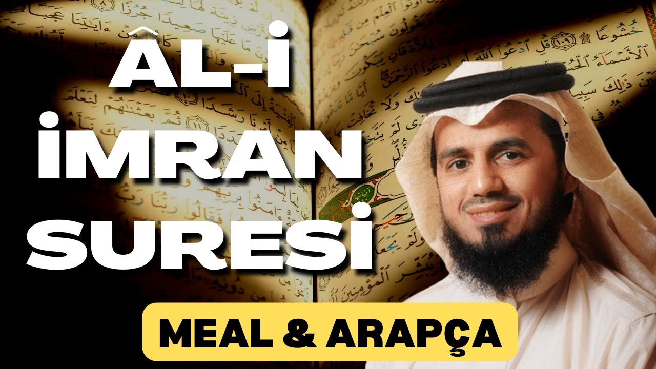 Al-i İmran Suresi | Ebubekir Şatıri