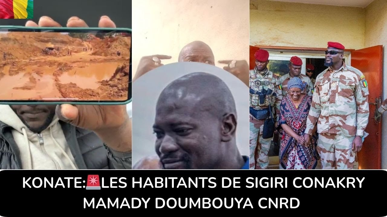 KONATE:🚨LES HABITANTS DE SIGIRI CONAKRY MAMADY DOUMBOUYA CNRD @FIERGUINEE-10