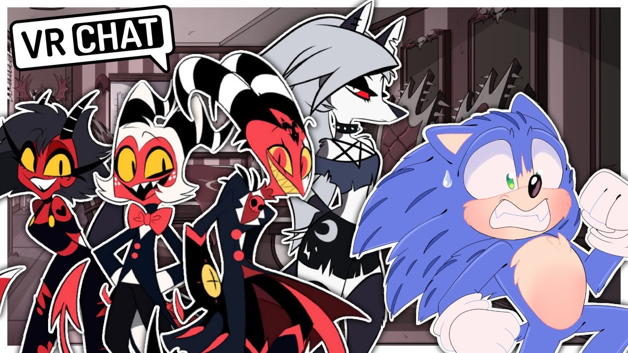 Movie Sonic Meets Blitzo And The Gang In VRCHAT!!