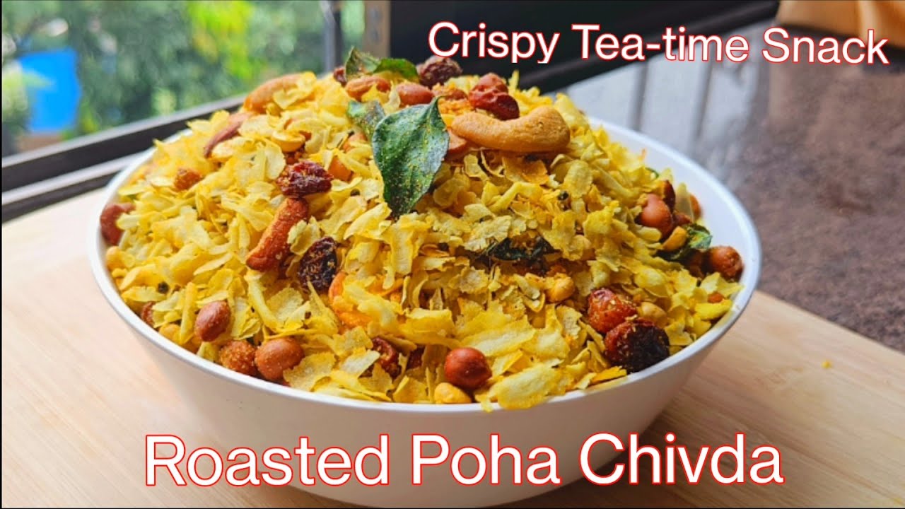 |Roasted Poha Chivda|Crispy Tea-time Snack
