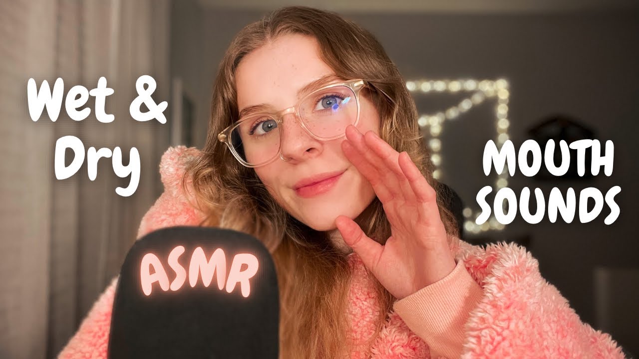 ASMR | Wet and Dry Mouth Sounds 👅👄 (inaudible whispering, purring, fishbowl, kisses)
