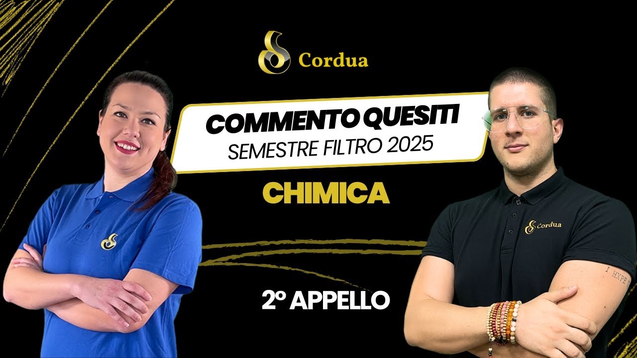 2&deg; APPELLO SEMESTRE FILTRO GRADUATORIA: COMMENTO CHIMICA