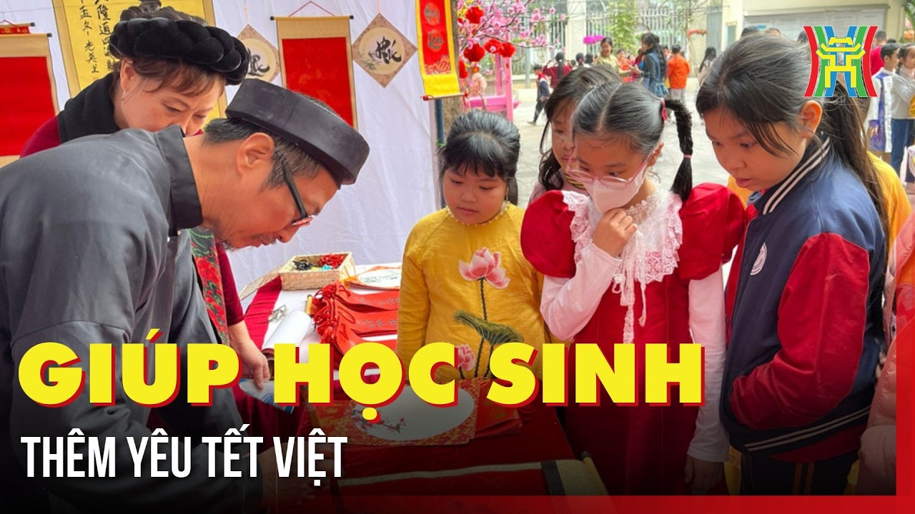 Giúp học sinh thêm yêu Tết Việt | Hà Nội 18:00