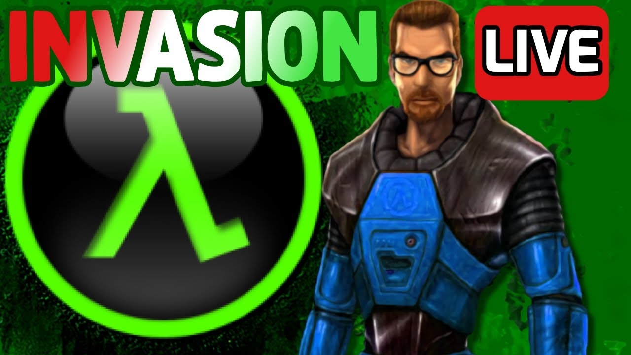 🔴 HALF-LIFE: INVASION With Viewers