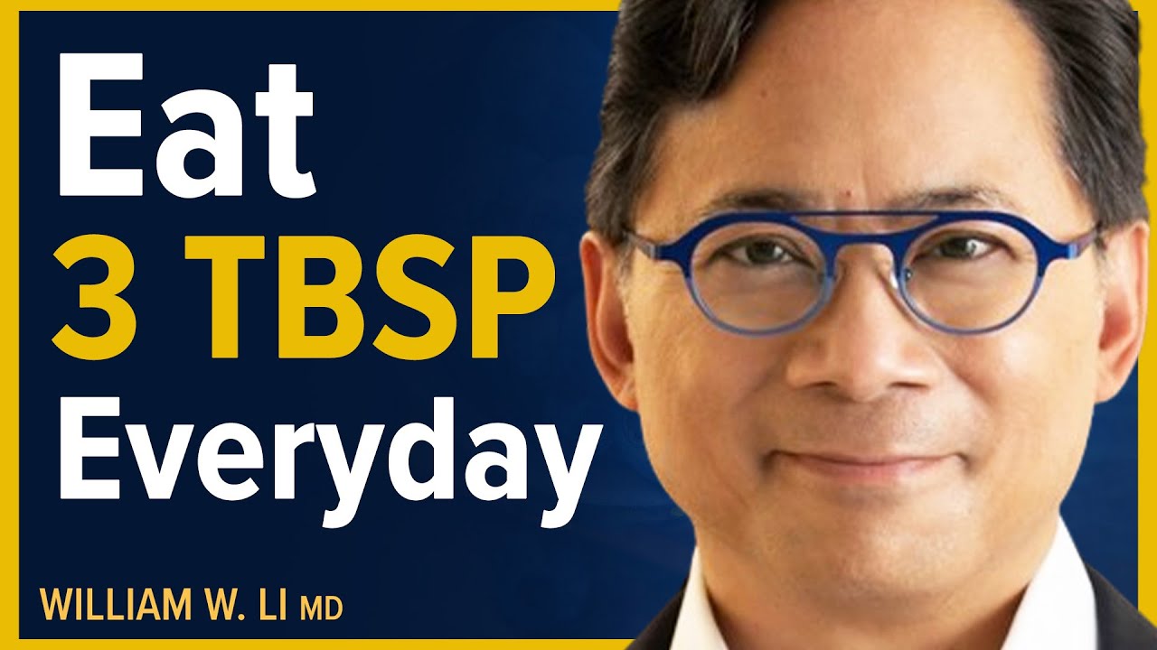 Eat 3 TBSP Of This Everyday To Burn Fat, Beat Disease & Reduce Inflammation | Dr. William Li