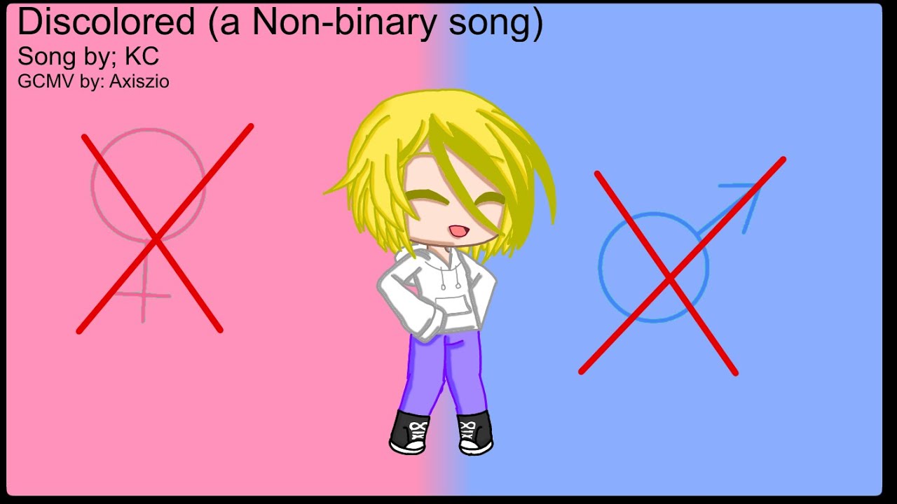 Discolored(a Non-binary song) #gcmv #gachaclub #gacha #discolored #nonbinary #enby