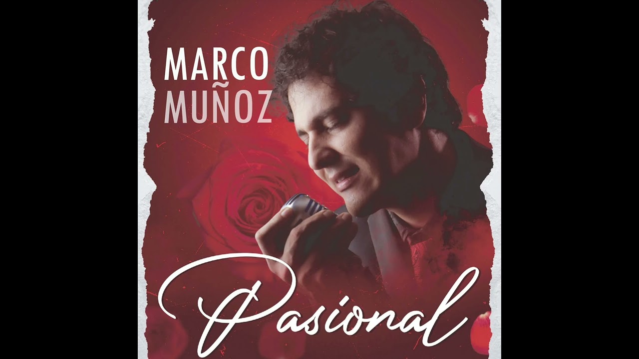 02 Bésame mucho - Marco Muñoz Tenor 