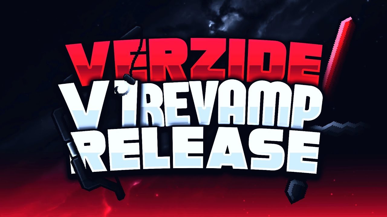 Verzide [V1] Revamp PvP Texture Pack Release 🐞